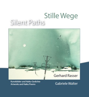 Stille Wege / Silent Paths