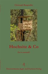 Hochsitz & Co