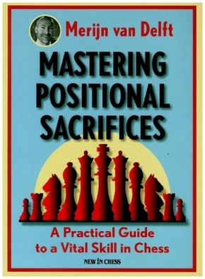 Mastering Positional Sacrifices