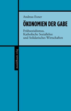 Ökonomien der Gabe