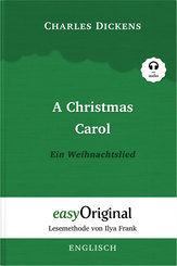A Christmas Carol / Ein Weihnachtslied (mit kostenlosem Audio-Download-Link)
