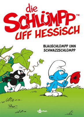 De Schlümpp uff Hessisch: Blauschlümpp unn Schwazzschlümpp