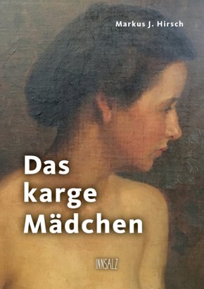 Das karge Mädchen