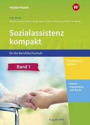 Sozialassistenz kompakt für die Berufsfachschule - Ausgabe Nordrhein-Westfalen, 2 Bde. - Bd.1+2