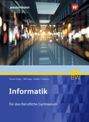 Informatik für Berufliche Gymnasien in Baden-Württemberg