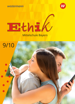 Ethik -  Ausgabe für Mittelschulen in Bayern