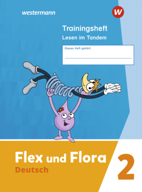 Flex und Flora - Ausgabe 2021, m. 1 Buch, m. 1 Online-Zugang