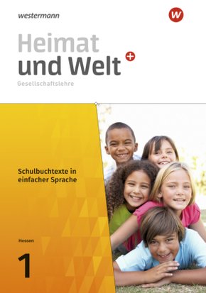 Heimat und Welt PLUS Gesellschaftslehre - Ausgabe 2021 für Hessen - Bd.1