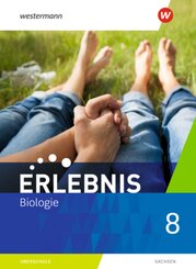 : Erlebnis Biologie - Ausgabe 2020 für Sachsen