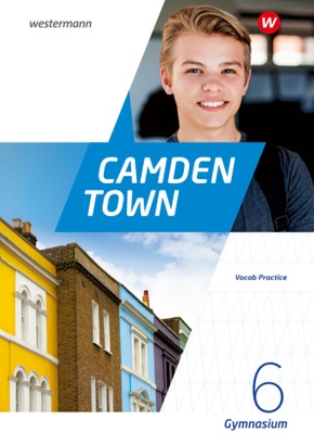 Camden Town - Allgemeine Ausgabe 2020 für Gymnasien - Bd.6