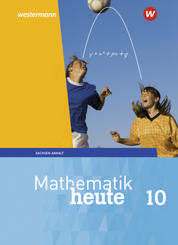 Mathematik heute - Ausgabe 2018 für Sachsen-Anhalt