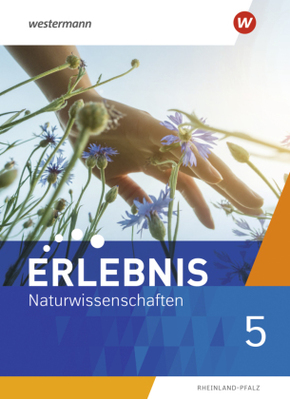 Erlebnis Naturwissenschaften - Ausgabe 2022 für Rheinland-Pfalz