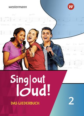Sing out loud! Das Liederbuch 2