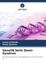 Genetik beim Down-Syndrom