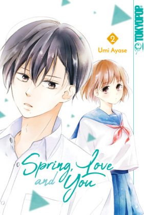 Spring, Love and You - Bd.2