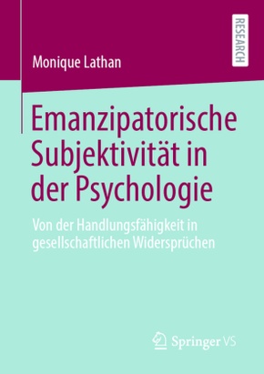 Emanzipatorische Subjektivität in der Psychologie