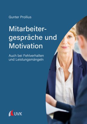 Mitarbeitergespräche und Motivation