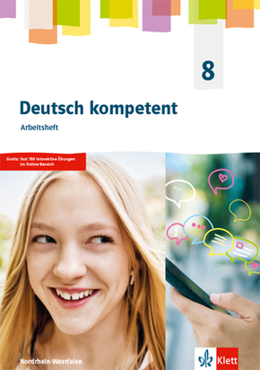 Deutsch kompetent 8. Ausgabe Nordrhein-Westfalen Gymnasium (G9) - Arbeitsheft Klasse 8