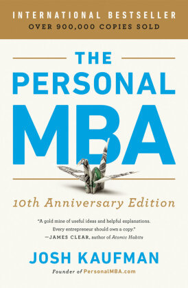 The Personal MBA 10th Anniversary Edition