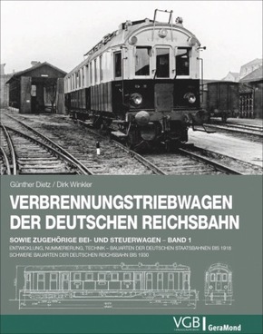 Verbrennungstriebwagen der Deutschen Reichsbahn sowie zugehörige Bei- und Steuerwagen - .1