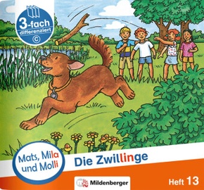 Mats, Mila und Molli - Heft 13: Die Zwillinge - C - H.13