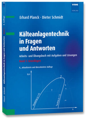 Kälteanlagentechnik in Fragen und Antworten - Bd.1