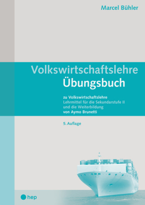 Volkswirtschaftslehre Übungsbuch (Print inkl. eLehrmittel, Neuauflage)