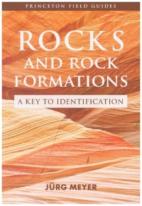 Rocks and Rock Formations - A Key to Identification