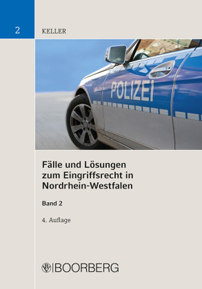 Fälle und Lösungen zum Eingriffsrecht in Nordrhein-Westfalen, Band 2 - Bd.2