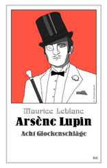 Arsène Lupin - Acht Glockenschläge