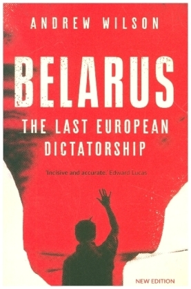 Belarus - The Last European Dictatorship