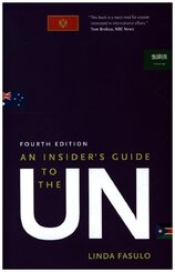 An Insider`s Guide to the UN