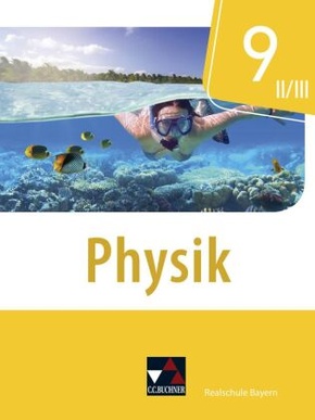 Physik Realschule Bayern 9 II/III