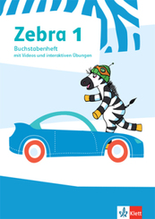 Zebra 1, Buchstabenheft mit Videos und interaktiven &Uuml;bungen Klasse 1