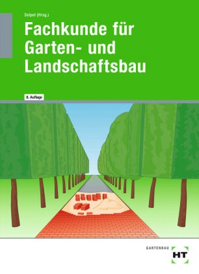 Fachkunde für Garten- und Landschaftsbau