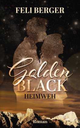 Golden Black - Heimweh