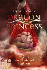 Dragon Princess - Inferno aus Staub und Saphiren