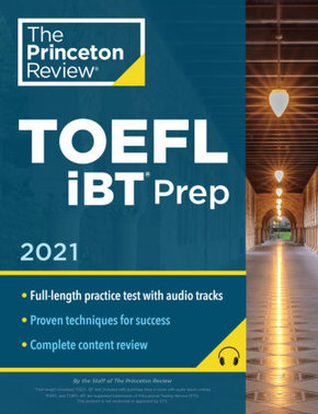 Princeton Review TOEFL iBT Prep with Audio/Listening Tracks, 2021