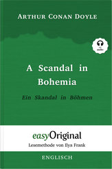 A Scandal in Bohemia / Ein Skandal in Böhmen (mit kostenlosem Audio-Download-Link) (Sherlock Holmes Collection)