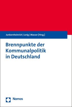 Brennpunkte der Kommunalpolitik in Deutschland