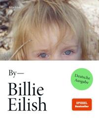 Billie Eilish - Deutsche Ausgabe | Die offizielle Bild-Autobiografie