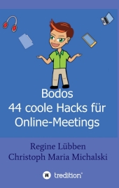 Bodos 44 Hacks für Online-Meetings