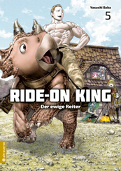 Ride-On King - Der ewige Reiter - Bd.5