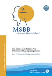 MSBB: mind, soul & body in balance® - MSBB-Handbuch Präventionscoach