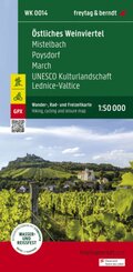 Östliches Weinviertel - Mistelbach - Poysdorf - March - UNESCO Kulturlandschaft Lednice-Valtice, Wander + Radkarte 1:50.