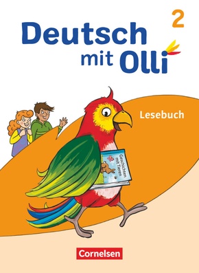Deutsch mit Olli - Lesen 2-4 - Ausgabe 2021 - 2. Schuljahr Lesebuch - Mit Lesetagebuch