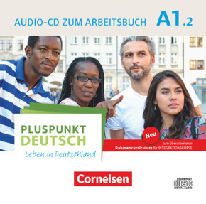 Pluspunkt Deutsch - Leben in Deutschland - Allgemeine Ausgabe - A1: Teilband 2 Audio-CD zum Arbeitsbuch - Bd.2