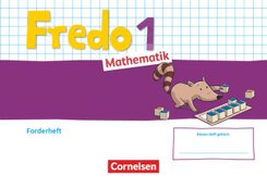Fredo - Mathematik - Ausgabe A - 2021 - 1. Schuljahr Forderheft
