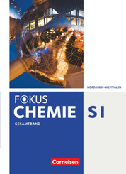 Fokus Chemie - Neubearbeitung - Gymnasium Nordrhein-Westfalen - Gesamtband Schülerbuch