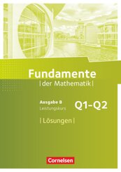 Fundamente der Mathematik - Ausgabe B - ab 2017 - 11. Schuljahr/ Q1-Q2: Leistungskurs